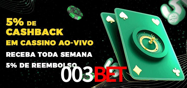 Promoções do cassino ao Vivo 003bet