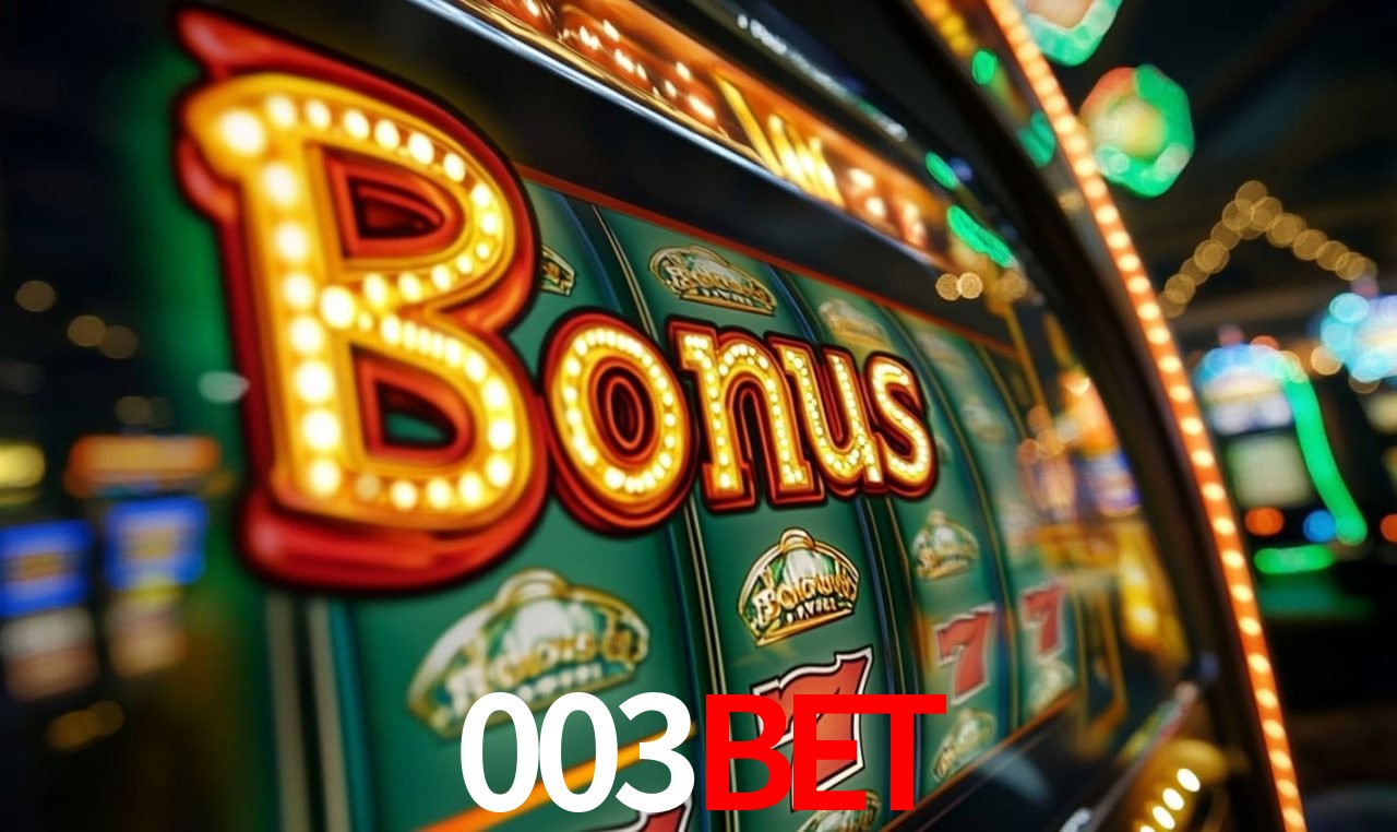 003bet: Jogos de Caça-Níqueis-Altas Recompensas, Roleta-Velocidade, Blackjack-Desafios Máximos